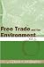Free Trade And The Environm...