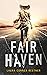 Fair Haven by Laura Conner Kestner