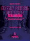 Oltre la periferi...