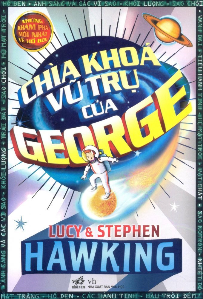 Chìa Khóa Vũ Trụ Của George (Tái Bản 2014)