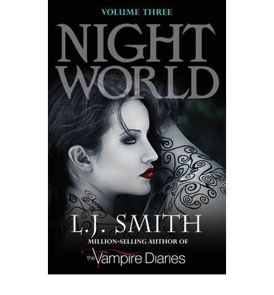 By Smith, L.J. Night World, Vol. 3 Paperback - July 2009