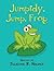 Jumpidy, Jump Frog by Julienne R. Holmes (2014-01-27)