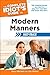 The Complete Idiot's Guide to Modern Manners Fast-Track by Mitchell, Mary, Weber, Jim. (ALPHA,2012) [Paperback]
