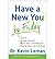 Have a New You by Friday: How to Accept Yourself, Boost Your Confidence & Change Your Life in 5 Days (Paperback) - Common