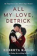 All My Love, Detrick