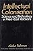 Intellectual Colonization: Science and Technology in East-West Relations