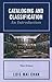 Cataloging and Classification: An Introduction 3rd edition by Chan, Lois Mai (2007) Paperback