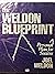 Weldon Blueprint: A Persona...