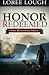 Honor Redeemed: First Responders Book #2 by Loree Lough (2012-02-01)