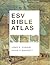 Crossway ESV Bible Atlas by...