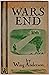 Wars End, including Cudmore's Prophecy of the Twentieth Century by Wing Anderson