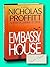 Vtg Nicholas Proffitt / The Embassy House / Signed First Edition, 1986 [Hardcover] Nicholas Proffitt