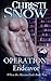 Operation: Endeavor (When the Mission Ends) (Volume 2) by Christi Snow (2013-01-01)