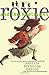 Roxie and the Hooligans by Naylor, Phyllis Reynolds (May 8, 2007) Paperback