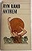 Anthem by Ayn Rand