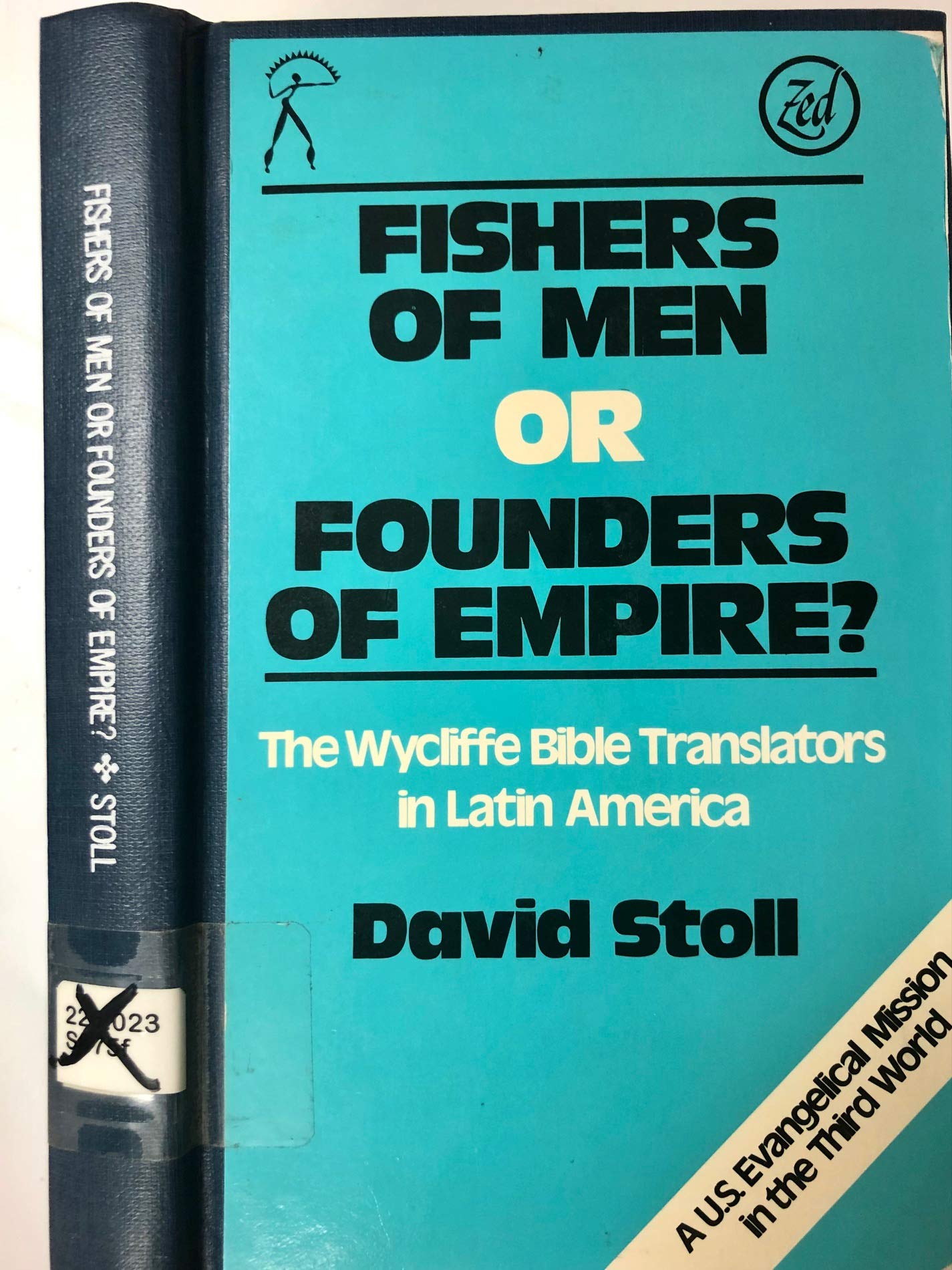 Fishers of Men or Founders of Empire? (Hardcover)