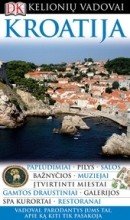 Kroatija. Kelioniu vadovas (Paperback)