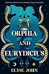Orphia and Eurydi...
