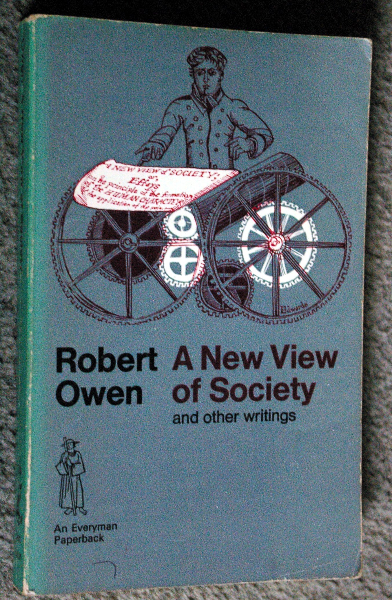 A New View Of Society, And Other Writings