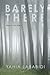 Barely There: Short Poems by Yahia Lababidi (2013-08-23)
