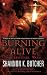 Burning Alive: The Sentinel...