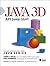 Java 3D Jump Start (Java (Prentice Hall)) by Aaron E. Walsh (... by Aaron E. Walsh