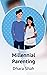 Millennial Parenting (Millennial #3)