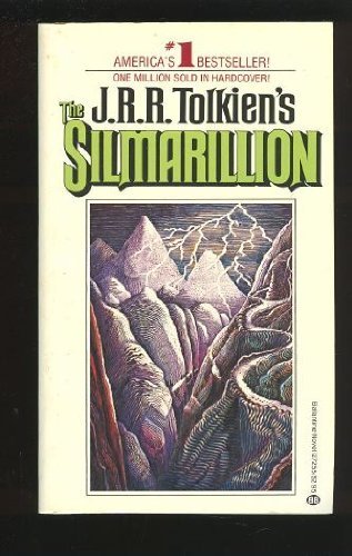 THE SILMARILLION by J.R.R. Tolkien, Christopher Tolkien published by Ballantine Books (1979) [Mass Market Paperback]