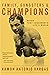Family, Gangsters & Champions by Ramon Antonio Vargas