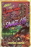 Abby Vs. The Splatploitation Brothers: Savage City