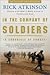 In the Company of Soldiers Publisher: Holt Paperbacks