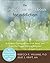The Mindfulness Workbook for Addiction: A Guide to Coping with the Grief, Stress and Anger that Trigger Addictive Behaviors (A New Harbinger Self-Help Workbook)