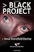 Black Project by Mansfield-Devine, Steve (2013) Paperback
