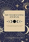 369 Manifesting Journal by Nicole Devis