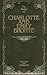 The Works of Charlotte and Emily Bronte
