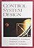 Control System Design by Goodwin, Graham C., Graebe, Stefan F., Salgado, Mario E. (2000) Paperback