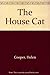 The House Cat by Helen Cooper (1994-09-01)