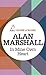 In Mine Own Heart by Alan Marshall (2012-09-01)