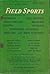 Field Sports Magazine. Volu...
