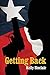 Getting Back by Kelly Sinclair (2015-06-09)