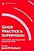 Good Practice in Supervision: Statutory and Voluntary Organisations (Good Practice in Health, Social Care and Criminal Justice) by (1994-01-10)