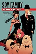 Spy x Family: Family Portrait (Spy x Family Novels)