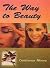 Way to Beauty by Constance Moore