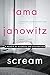 Scream: A Memoir of Glamour and Dysfunction by Tama Janowitz (2016-08-09)