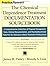 The Chemical Dependence Treatment Documentation Sourcebook: A Comprehensive Collection of Program Management Tools, Clinical Documentation, and Psychoeducational Materials for Substance Abuse Treatment Professionals by James R. Finley (1998-11-16)