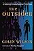 BY Wilson, Colin ( Author ) [{ The Outsider By Wilson, Colin ( Author ) Sep - 01- 1987 ( Paperback ) } ]