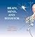 Brain, Mind &_Behavior 3RD EDITION