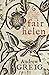 Fair Helen by Andrew Greig (1-May-2014) Paperback