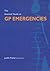 The Essential Guide to GP Emergencies by Judith Fisher
