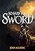 So Said The Sword
